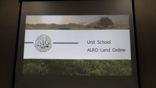 Unit School ALRO Land Online ของเจ้าหน้าที่ ส.ป.ก.ส่วนกลาง ครั้งที่ ๒